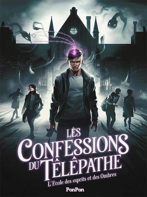 cover image of Les Confessions du Télépathe